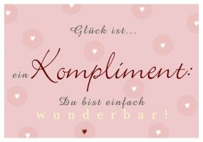 Postkarte Glück ist...Ein Kompliment