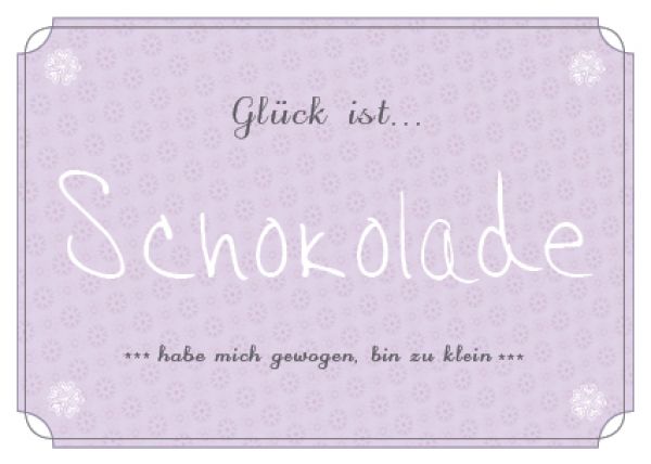 Postkarte Schokolade, Glückskarte, Postkarte Schokolade von Glück ist...
