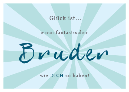Postkarte Bruder von Glück ist, Glückskarten, Lütt Stina, Wolkenplatz